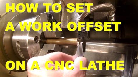 how to set work offset in cnc machine|offset turning on cnc lathe.